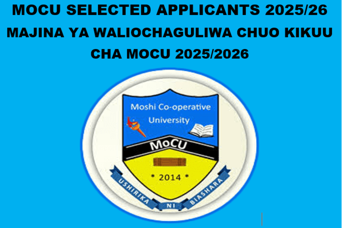 MOCU Selected Applicants 2025/26 | Majina Waliochaguliwa Chuo Kikuu Cha MOCU 2025/2026